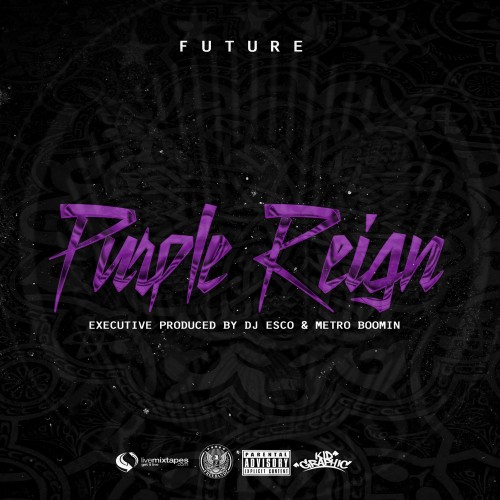 Purple Reign - Future | MixtapeMonkey.com