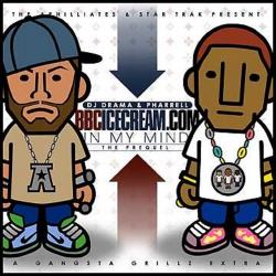 In My Mind (Prequel) (Hosted By DJ Drama) - Pharrell