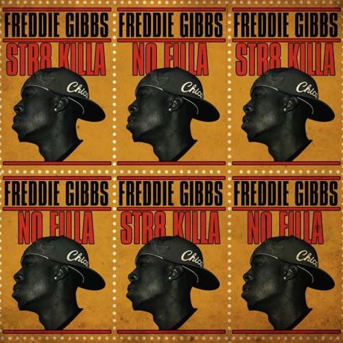 Str8 Killa No Filla - Freddie Gibbs | MixtapeMonkey.com