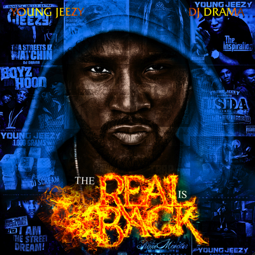 The Real Is Back - Young Jeezy | MixtapeMonkey.com