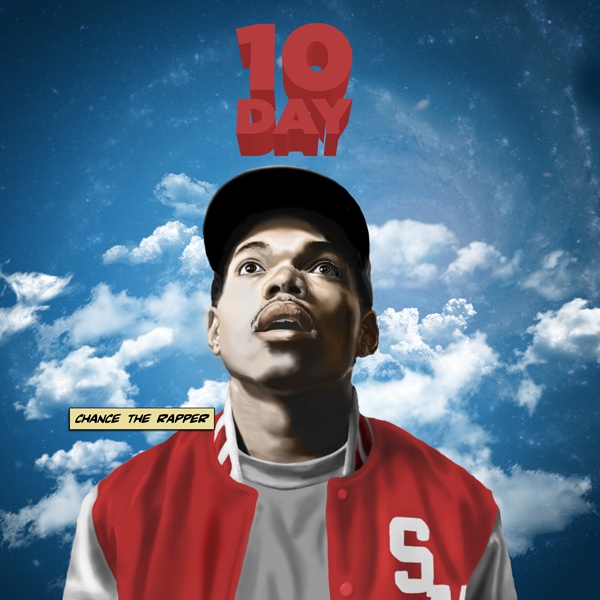 #10Day - Chance The Rapper | MixtapeMonkey.com