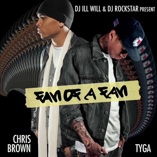 Fan Of A Fan - Chris Brown & Tyga | MixtapeMonkey.com