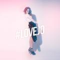 #LoveJo - JoJo #LoveJo - JoJo