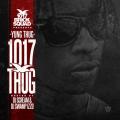 1017 Thug - Young Thug