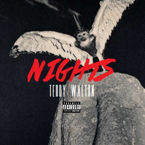 Nights - Teddy Walton | MixtapeMonkey.com