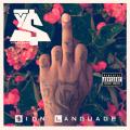 Sign Language - Ty Dolla $ign