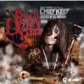 Back From The Dead 2 - Chief Keef