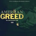 Amerikan Greed - Corner Boy P