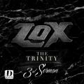 The Trinity (3rd Sermon) - The Lox