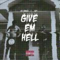 Give Em Hell - OG Maco & Key!
