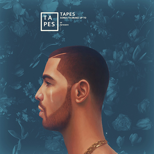 Songs To Drake Up To - Tapes | MixtapeMonkey.com