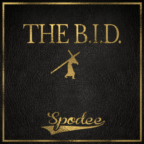 The B.I.D. - Spodee | MixtapeMonkey.com