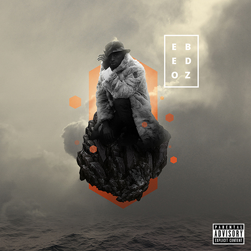 EBEDOZ - Ebedoz | MixtapeMonkey.com