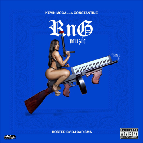 RnG Muzic - Kevin McCall & Constatine | MixtapeMonkey.com