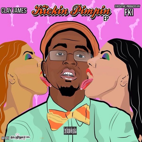 Kickin Pimpin - Clay James | MixtapeMonkey.com