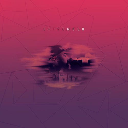 ChiseMelo - Chise | MixtapeMonkey.com