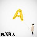Plan A - D-Pryde