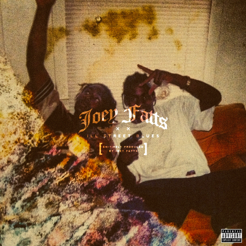 Ill Street Blues - Joey Fatts | MixtapeMonkey.com