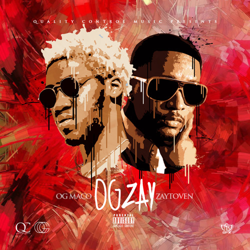 OG Zay - OG Maco & Zaytoven | MixtapeMonkey.com