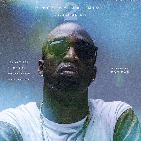 The Sy Ari Mix 2 - Sy Ari Da Kid | MixtapeMonkey.com