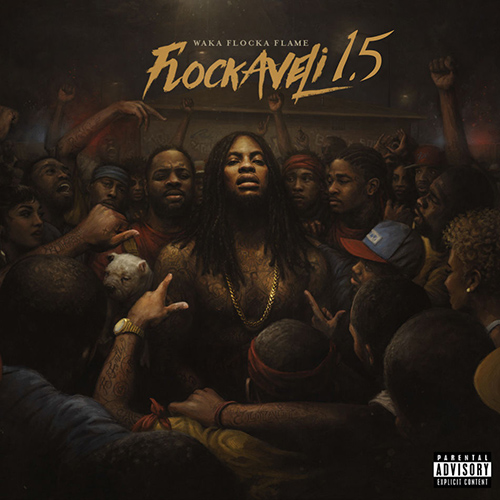 Flockaveli 1.5 - Waka Flocka | MixtapeMonkey.com