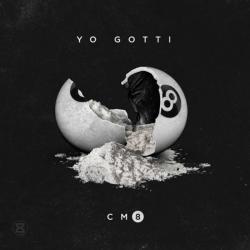 CM8 - Yo Gotti