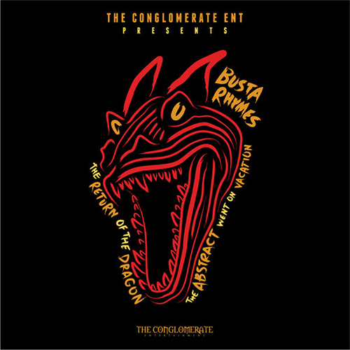 The Return Of The Dragon (The Abstract Went On Vacation) - Busta Rhymes | MixtapeMonkey.com