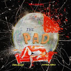 The Pad - Jetpack Jones & Tone Oliver