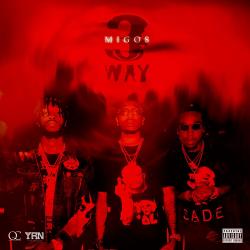 3 Way EP - Migos