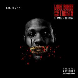 Love Songs For The Streets - Lil Durk