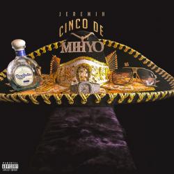 Cinco De Mihyo - Jeremih