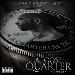 A Loose Quarter - Joe Budden