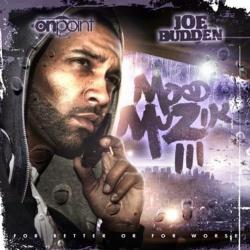 Mood Muzik 3 - Joe Budden