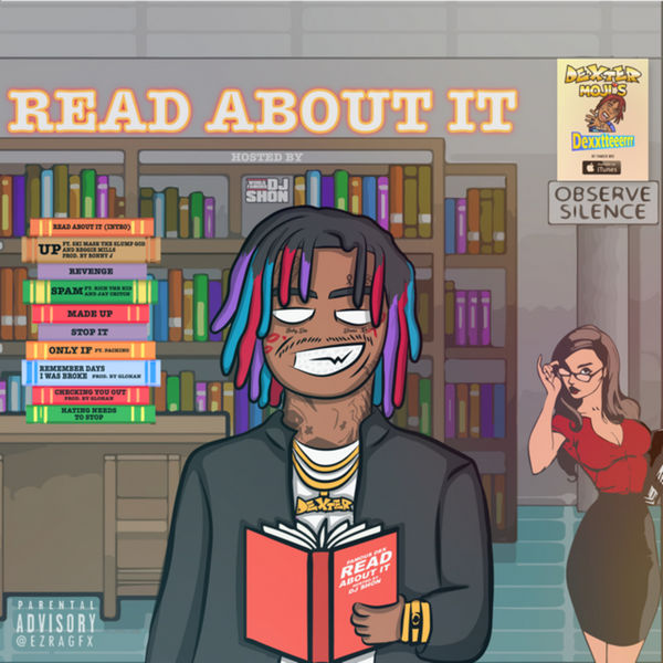 Read About It - Famous Dex | MixtapeMonkey.com