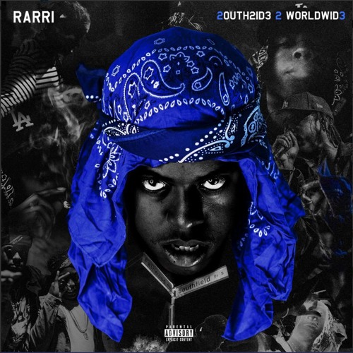 20UTH2ID3 2 WORLDWID3 - Rarri | MixtapeMonkey.com