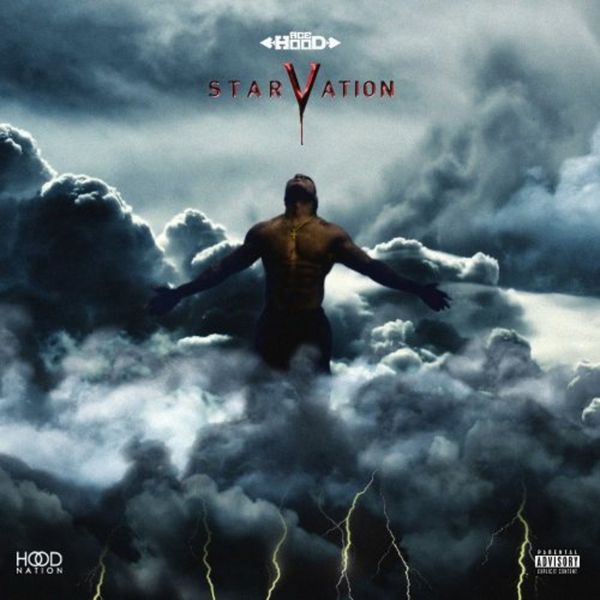 Starvation 5 - Ace Hood | MixtapeMonkey.com