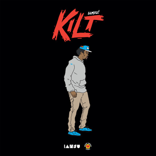 Kilt - Iamsu! | MixtapeMonkey.com