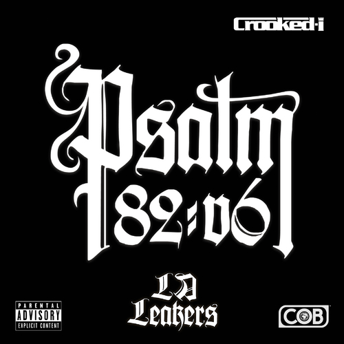 Psalm 82:v6 - Crooked I | MixtapeMonkey.com