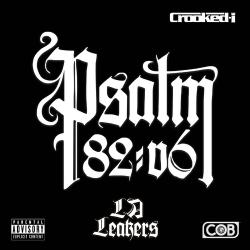 Psalm 82:v6 - Crooked I