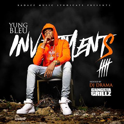 Investments 5 - Yung Bleu | MixtapeMonkey.com