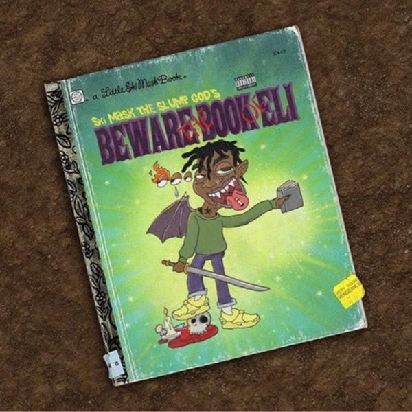 Beware The Book Of Eli - Ski Mask The Slump God | MixtapeMonkey.com