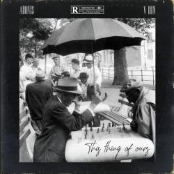 This Thing Of Ours - Adonis x V Don