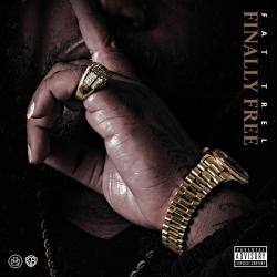 Finally Free - Fat Trel