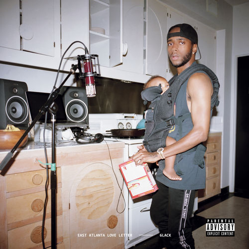 East Atlanta Love Letter - 6LACK | MixtapeMonkey.com