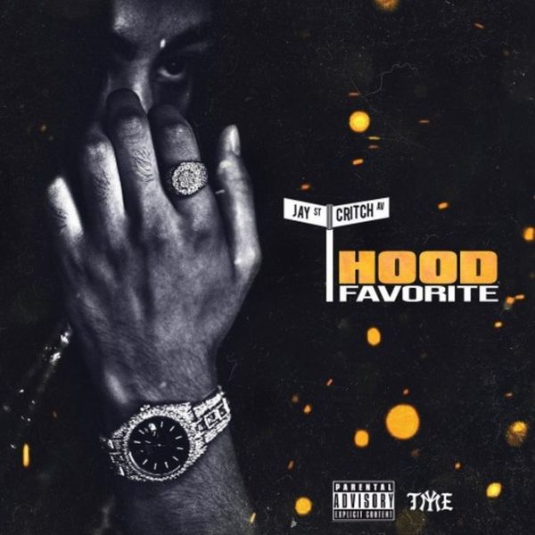 Hood Favorite - Jay Critch | MixtapeMonkey.com