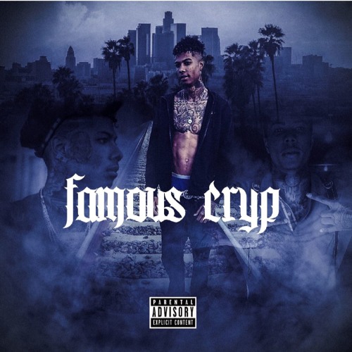 famous cryp - blueface | MixtapeMonkey.com