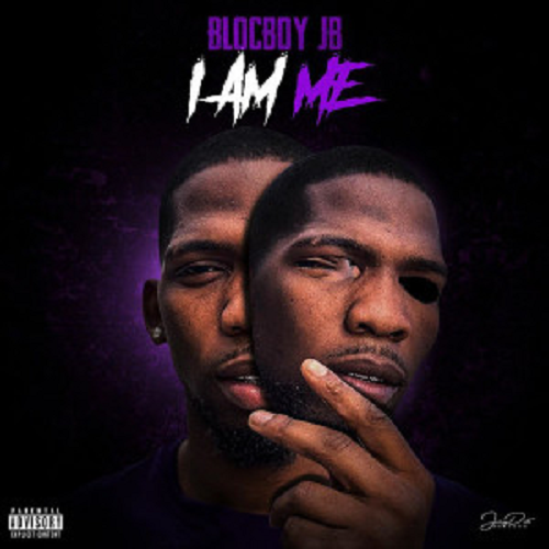 I Am Me - BlocBoy JB | MixtapeMonkey.com