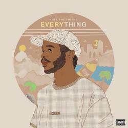 EVERYTHING - Kota the Friend