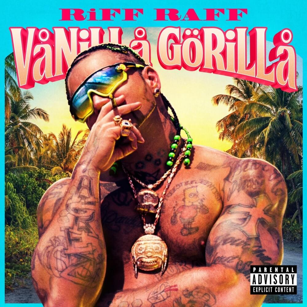 Vanilla Gorilla - Riff Raff | MixtapeMonkey.com
