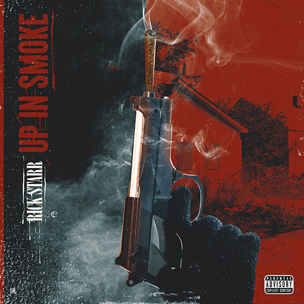 Up In Smoke - RickStarr | MixtapeMonkey.com